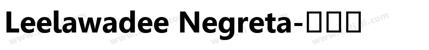 Leelawadee Negreta字体转换